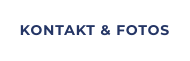 KONTAKT & FOTOS